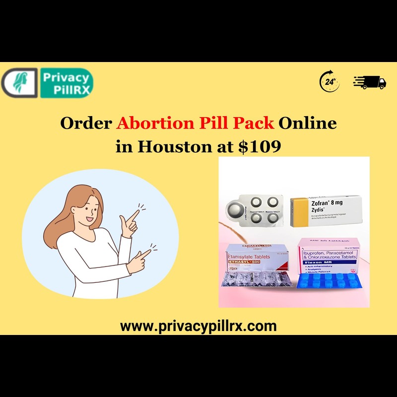 Order Abortion Pill Pack Online in Houston at $109