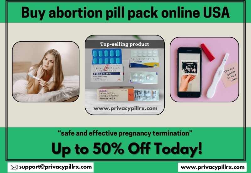 Buy abortion pill pack online USA (safe pregnancy termination)