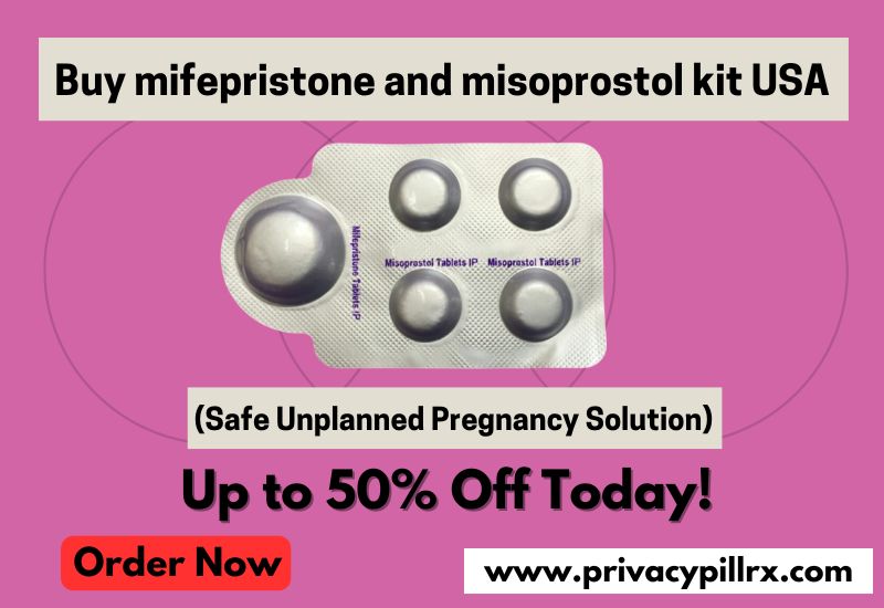 Buy mifepristone and misoprostol kit USA (Safe Unplanned Pregnancy Solution)