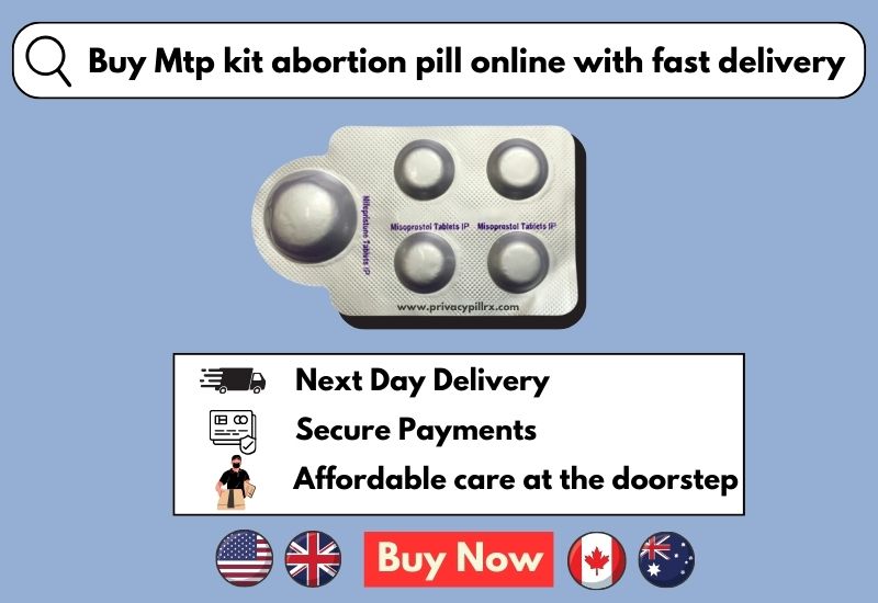 Buy Mtp kit abortion pill online with fast delivery